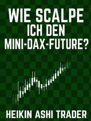 cover image of Wie scalpe ich den Mini-DAX-Future?